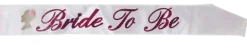 Bride to be Sash hvid med pink tekst