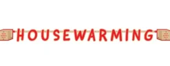 House warming banner